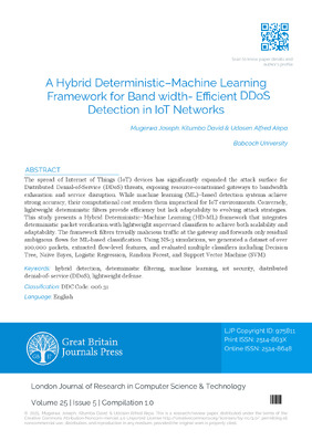 A Hybrid Deterministic–Machine Learning Framework for Bandwidth-Efficient Ddos Detection in Iot Networks