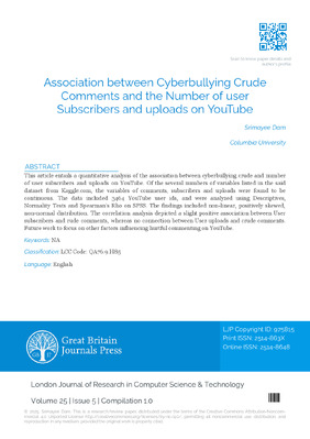 Association between Cyberbullying Crude Comments and the Number of User Subscribers and Uploads on Youtube