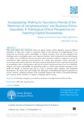 Incorporating Making to Yourselves Friends of the Mammon of Unrighteousness into Business Ethics Education: A Theological Ethical Perspective on Teaching Capital Stewardship