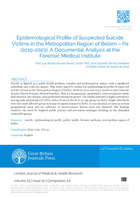 Epidemiological Profile of Suspected Suicide Victims in the Metropolitan Region of Belém – Pa (2019-2023): A Documental Analysis at the Forensic Medical Institute