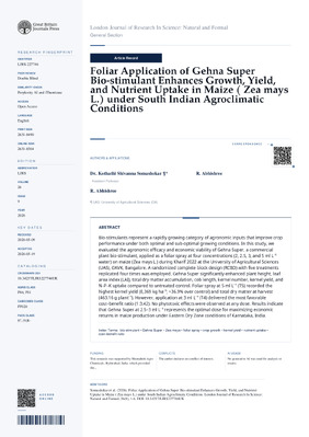 Foliar Application of Gehna Super Bio-stimulant Enhances Growth, Yield, and Nutrient Uptake in Maize ( Zea mays L.) under South Indian Agroclimatic Conditions