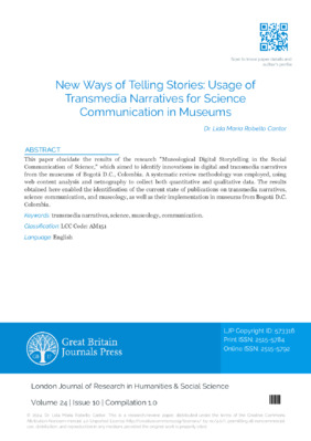 New Ways of Telling Stories, Usage of Transmedia Narratives