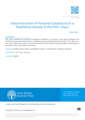 Deconstruction of Personal Subjectivity in a Totalitarian Society in the Film Dau