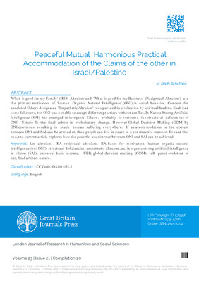 Peaceful Mutual Harmonious Practical Accommodation of the Claims of the other in Israel/Palestine